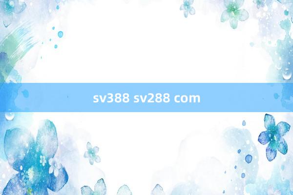 sv388 sv288 com