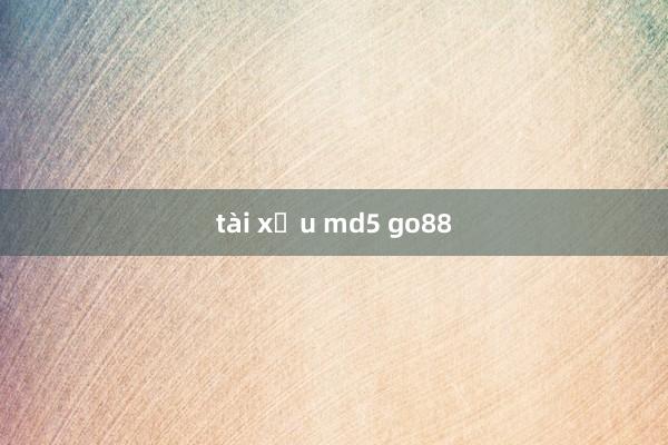 tài xỉu md5 go88